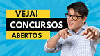 Concursos públicos abrem 1.2 mil vagas na 1ª semana de agosto