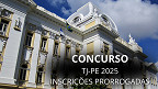 TJ-PE prorroga inscrições de concurso que paga R$ 5,8 mil para nível médio