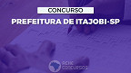 Prefeitura de Itajobi-SP abre vagas de R$ 3 mil em 8 cargos via concurso