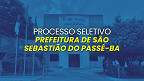 Edital São Sebastião do Passé-BA: Prefeitura abre concurso de até R$ 5 mil