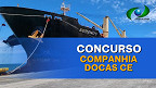 Concurso Companhia Docas-CE terá o IADE como organizador; edital em breve