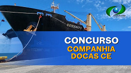 Concurso Companhia Docas-CE terá o IADE como organizador; edital em breve Concurso Companhia Docas-CE terá o IADE como organizador; edital em breve