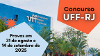 Concurso UFF-RJ 2025: Veja quando saem as datas e os locais de prova