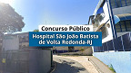 Concurso Hospital de Volta Redonda-RJ 2025: Sai edital com 300 vagas na área de Enfermagem
