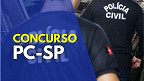 Concurso PC-SP para Investigador foi suspenso? Veja o que se sabe
