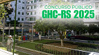Hospital Nossa Senhora da Conceição-RS abre vagas de até R$ 28 mil via concurso