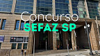 Concurso Sefaz SP terá 200 vagas para Auditor Fiscal; Comissão é definida