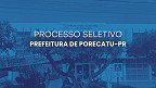 Processo Seletivo Prefeitura de Porecatu-PR 2025: Edital e inscrição
