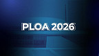 PLOA 2026 e concursos; projeto prevê 89 mil vagas