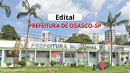 Concurso Osasco-SP 2025: Prefeitura lança 2 editais com 199 vagas