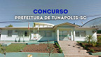 Edital de Tunápolis-SC abre vagas de até R$ 26 mil