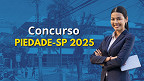 Concurso Piedade-SP 2025: Dois editais são publicados