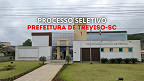 Prefeitura de Treviso-SC abre vagas de até R$ 4,3 mil via PSS