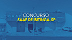 Concurso SAAE de Ibitinga-SP 2025