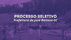 Prefeitura de José Boiteux-SC abre seleção na educação