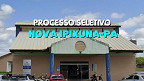 Prefeitura de Nova Ipixuna-PA promove seletivo para Agentes de Saúde