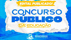 Concurso Arapiraca-AL 2025: Prefeitura abre 392 vagas na educação