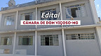 Concurso da Câmara de Dom Viçoso-MG é aberto para 3 cargos