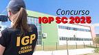 Concurso IGP SC 2025 é autorizado para peritos; salário inicial de R$ 18.86 mil