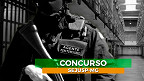 Concurso Polícia Penal-MG 2025: Edital abre 1.178 vagas de nível médio