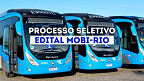 Mobi-Rio lança novo edital 21/2025 e abre concurso com 30 vagas para Motoristas