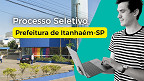 Prefeitura de Itanhaém-SP abre 8 vagas para Fiscal de Posturas