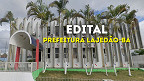 Edital Prefeitura Lajedão-BA 2025 abre 187 vagas de até R$ 7 mil