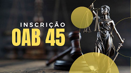 Inscrição OAB 45: FGV aceita pedidos até dia 13 Inscrição OAB 45: FGV aceita pedidos até dia 13