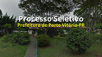 Edital Porto Vitória-PR 2025: Prefeitura paga até R$ 6,3 mil para cargos de todos os níveis