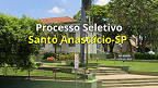 Prefeitura de Santo Anastácio-SP realiza nova seleção