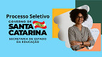 Secretaria de Educação-SC abre 555 vagas com salários de até R$ 5.108 Secretaria de Educação-SC abre 555 vagas com salários de até R$ 5.108