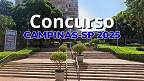 Concurso Campinas-SP 2025: resultado das provas saiu; veja as notas