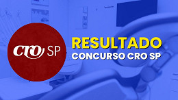 Resultado do concurso CRO SP 2025 é divulgado; veja como consultar