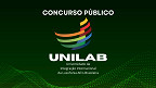 UNILAB define banca e edital terá 39 vagas para Técnicos Administrativos