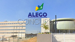 Concurso ALEGO: Edital com mais de 100 vagas sai na próxima terça-feira, 28