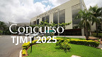 Concurso TJ-MT 2026 para Cartórios é aberto Concurso TJ-MT 2026 para Cartórios é aberto
