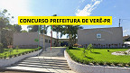 Concurso Prefeitura de Verê-PR 2025 abre vagas de até R$ 14,3 mil Concurso Prefeitura de Verê-PR 2025 abre vagas de até R$ 14,3 mil