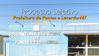Prefeitura de Pontes e Lacerda-MT abre vagas de até R$ 10,8 mil Prefeitura de Pontes e Lacerda-MT abre vagas de até R$ 10,8 mil