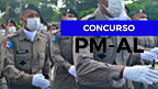 Concurso PM AL 2026: 1.060 vagas para Praças e Oficiais são confirmadas Concurso PM AL 2026: 1.060 vagas para Praças e Oficiais são confirmadas
