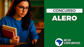 Concurso ALERO 2025 saiu! veja Edital que abre 425 vagas