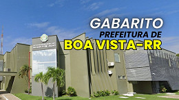 Gabarito do concurso de Boa Vista-RR sai pelo Cebraspe; veja datas
