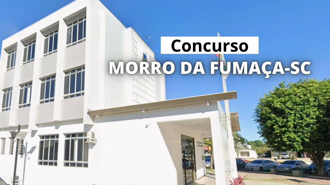 Prefeitura Morro da Fumaça-SC/Fonte: divulgação