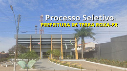 Processo Seletivo Terra Roxa-PR 2025: Prefeitura abre 65 vagas Processo Seletivo Terra Roxa-PR 2025: Prefeitura abre 65 vagas