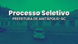 Processo seletivo em Anitápolis-SC oferece vagas com salários de até R$ 4,9 mil Processo seletivo em Anitápolis-SC oferece vagas com salários de até R$ 4,9 mil