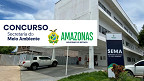 Concurso Sema-AM: Secretaria define banca para 159 vagas Concurso Sema-AM: Secretaria define banca para 159 vagas