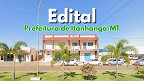 Processo Seletivo Prefeitura de Itanhangá-MT 2025 - Edital e inscrição