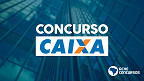 Concurso Caixa: Edital 02/2025 retifica cargo