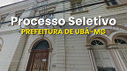 Processo Seletivo da Prefeitura de Ubá-MG 2025 - Educação