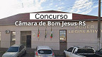 Câmara de Bom Jesus-RS abre concurso público para 4 cargos Câmara de Bom Jesus-RS abre concurso público para 4 cargos