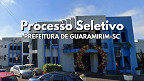 Prefeitura de Guaramirim-SC abre seleção para 59 cargos Prefeitura de Guaramirim-SC abre seleção para 59 cargos